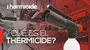 THERMICIDE